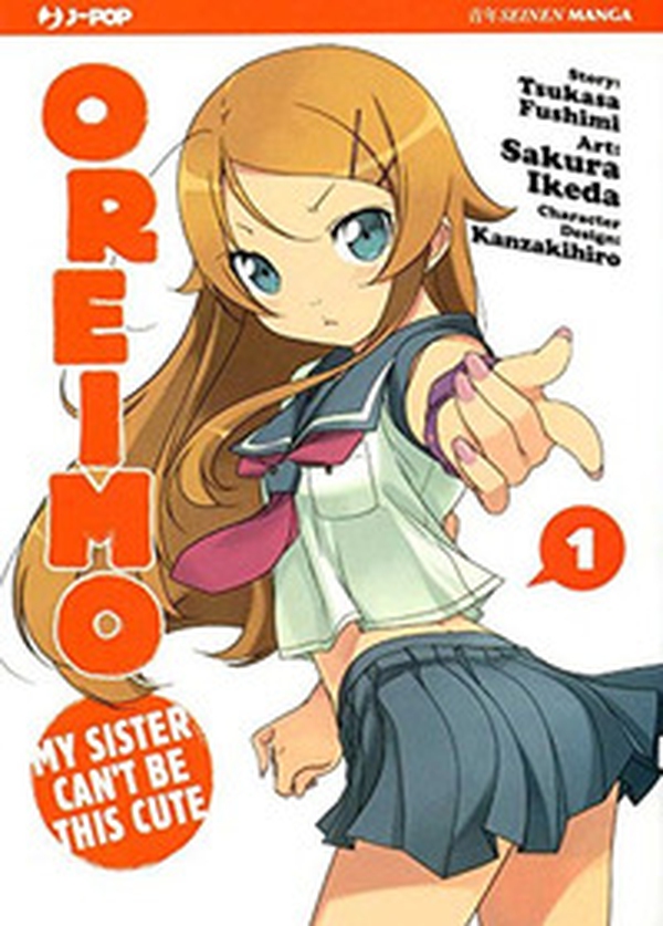 Oreimo. My sister can't be this cute - Vol. 1 - Librerie.coop Oreimo. My sister can't be this cute - Vol. 1 - Librerie.coop