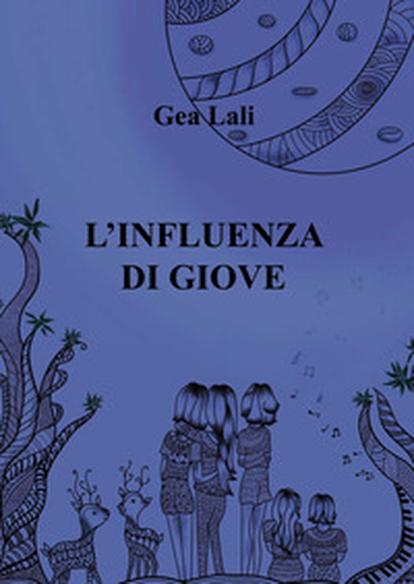 L'influenza di Giove - Librerie.coop L'influenza di Giove - Librerie.coop