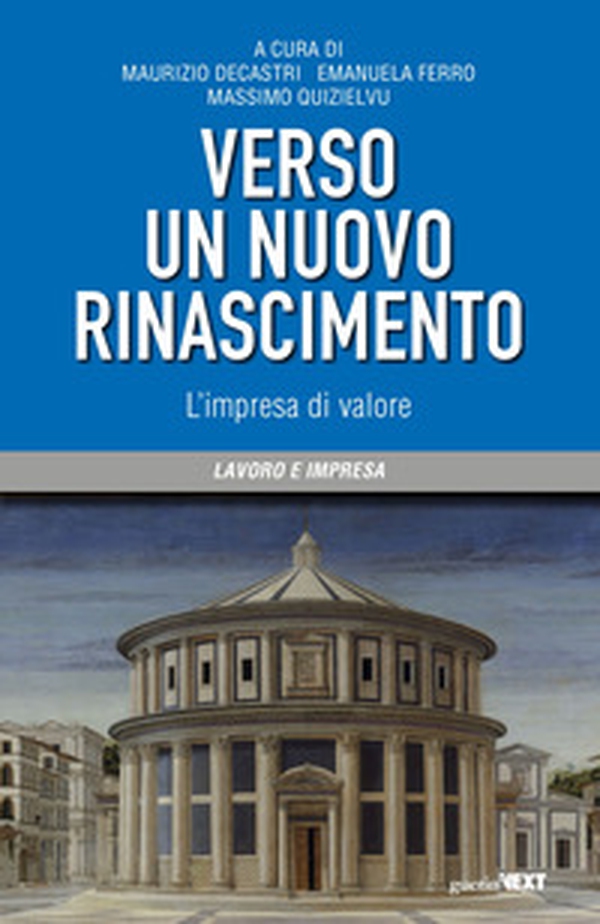 Verso un nuovo Rinascimento. L'impresa di valore - Librerie.coop Verso un nuovo Rinascimento. L'impresa di valore - Librerie.coop