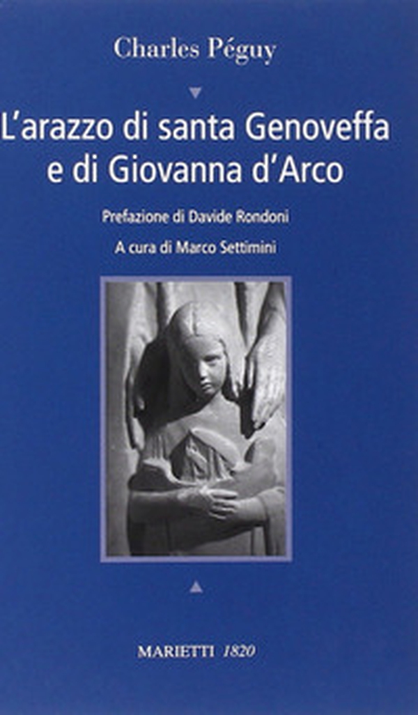 L'arazzo di santa Genoveffa e di Giovanna D'Arco. Testo francese a fronte - Librerie.coop L'arazzo di santa Genoveffa e di Giovanna D'Arco. Testo francese a fronte - Librerie.coop