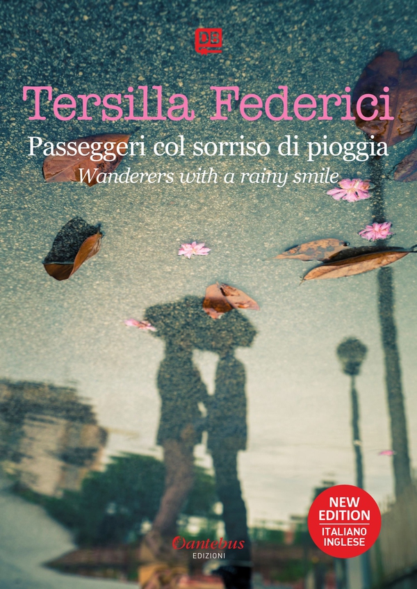 Passeggeri col sorriso di pioggia - Testo a fronte in lingua inglese - Librerie.coop Passeggeri col sorriso di pioggia - Testo a fronte in lingua inglese - Librerie.coop