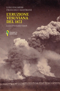 L'eruzione vesuviana del 1872 - Librerie.coop