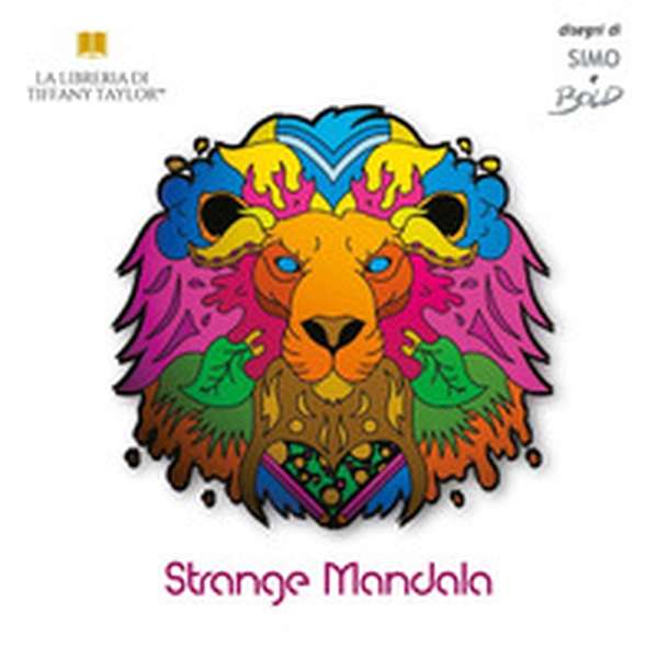 Strange mandala - Librerie.coop Strange mandala - Librerie.coop