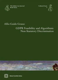 GDPR Feasibility and algorithmic non-statutory discrimination - Librerie.coop