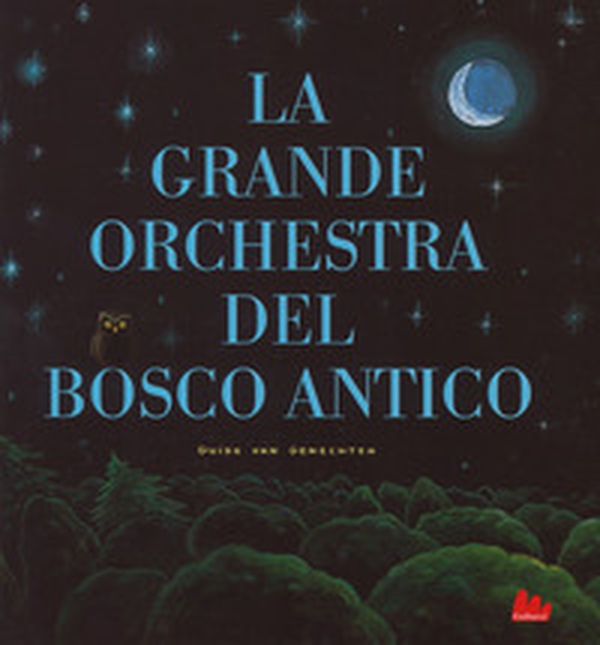 La grande orchestra del bosco antico - Librerie.coop La grande orchestra del bosco antico - Librerie.coop