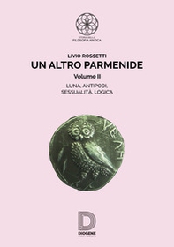 Un altro Parmenide - Vol. 2 - Librerie.coop