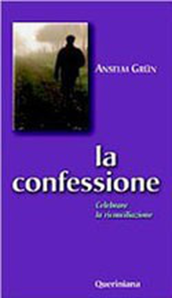 La confessione. Celebrare la riconciliazione - Librerie.coop La confessione. Celebrare la riconciliazione - Librerie.coop