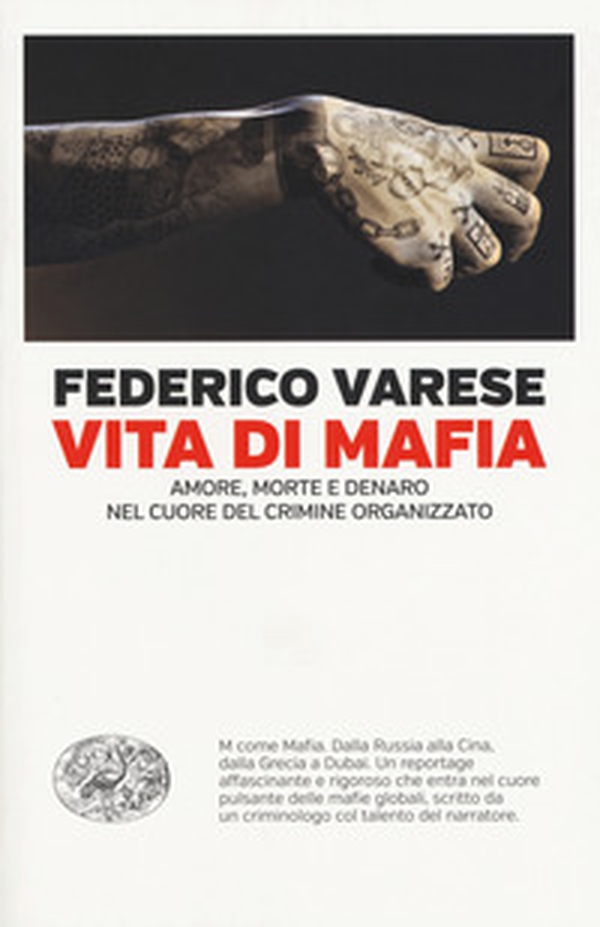 Vita di mafia. Amore, morte e denaro nel cuore del crimine organizzato - Librerie.coop Vita di mafia. Amore, morte e denaro nel cuore del crimine organizzato - Librerie.coop
