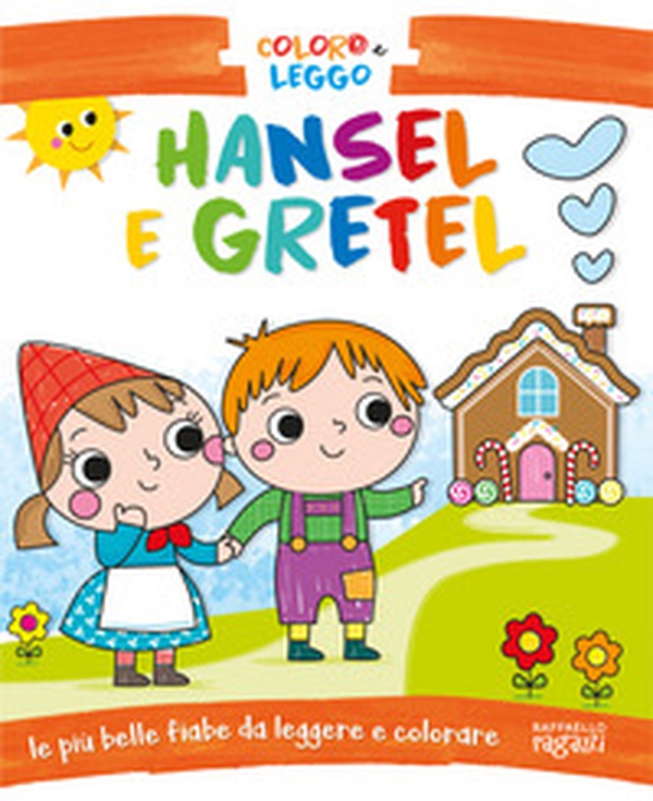 Hansel e Gretel. Coloro e leggo - Librerie.coop Hansel e Gretel. Coloro e leggo - Librerie.coop