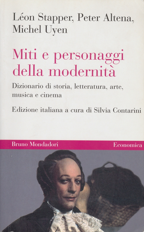 Miti e personaggi della modernità. Dizionario di storia, letteratura, arte, musica e cinema - Librerie.coop Miti e personaggi della modernità. Dizionario di storia, letteratura, arte, musica e cinema - Librerie.coop