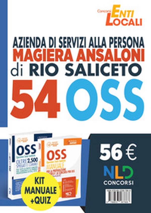 Concorso 54 OSS azienda di servizi alla persona. Rio di Saliceto - Librerie.coop Concorso 54 OSS azienda di servizi alla persona. Rio di Saliceto - Librerie.coop