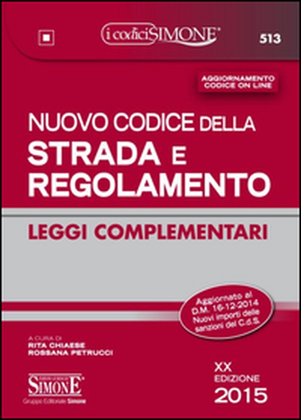 Nuovo codice della strada e regolamento. Leggi complementari-Segnaletica stradale a colori - Librerie.coop Nuovo codice della strada e regolamento. Leggi complementari-Segnaletica stradale a colori - Librerie.coop