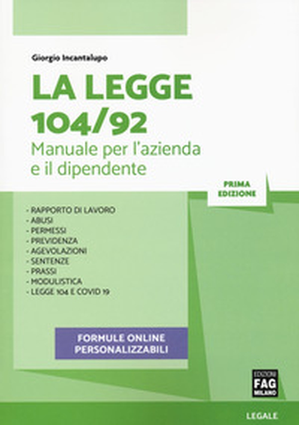 La legge 104/92. Manuale per l'azienda e il dipendente - Librerie.coop La legge 104/92. Manuale per l'azienda e il dipendente - Librerie.coop