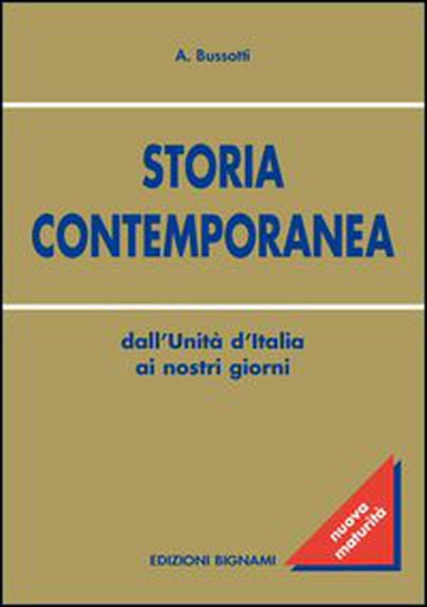 Storia contemporanea. Dall'Unità d'Italia ai nostri giorni - Librerie.coop Storia contemporanea. Dall'Unità d'Italia ai nostri giorni - Librerie.coop