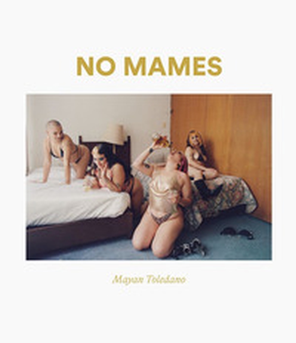 No Mames - Librerie.coop No Mames - Librerie.coop
