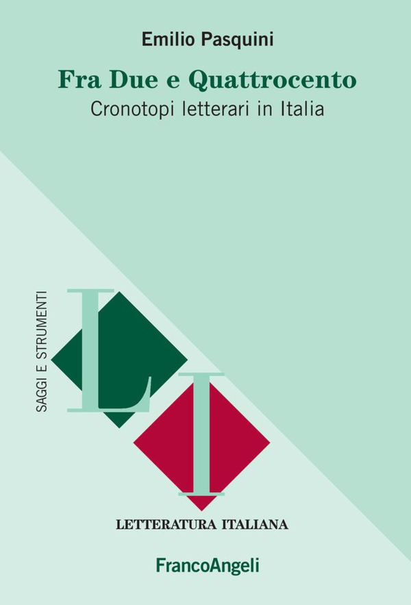Fra due e quattrocento. Cronotopi letterari in Italia - Librerie.coop Fra due e quattrocento. Cronotopi letterari in Italia - Librerie.coop