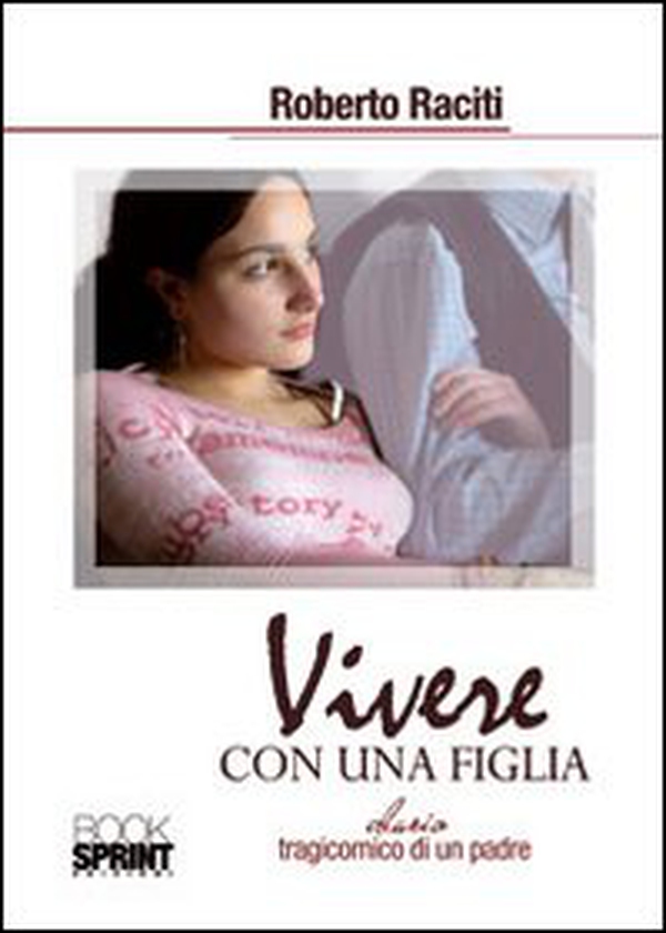 Vivere con una figlia - Librerie.coop Vivere con una figlia - Librerie.coop