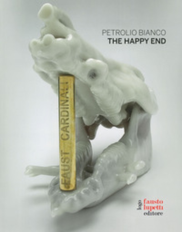 Petrolio bianco. The happy end. Ediz. italiana, francese e inglese - Librerie.coop Petrolio bianco. The happy end. Ediz. italiana, francese e inglese - Librerie.coop