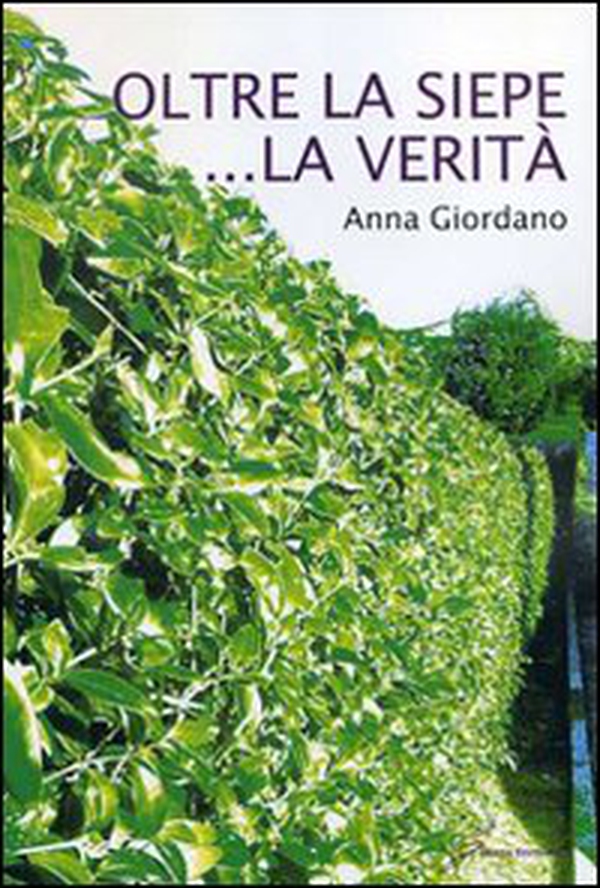 Oltre la siepe... la verità - Librerie.coop Oltre la siepe... la verità - Librerie.coop