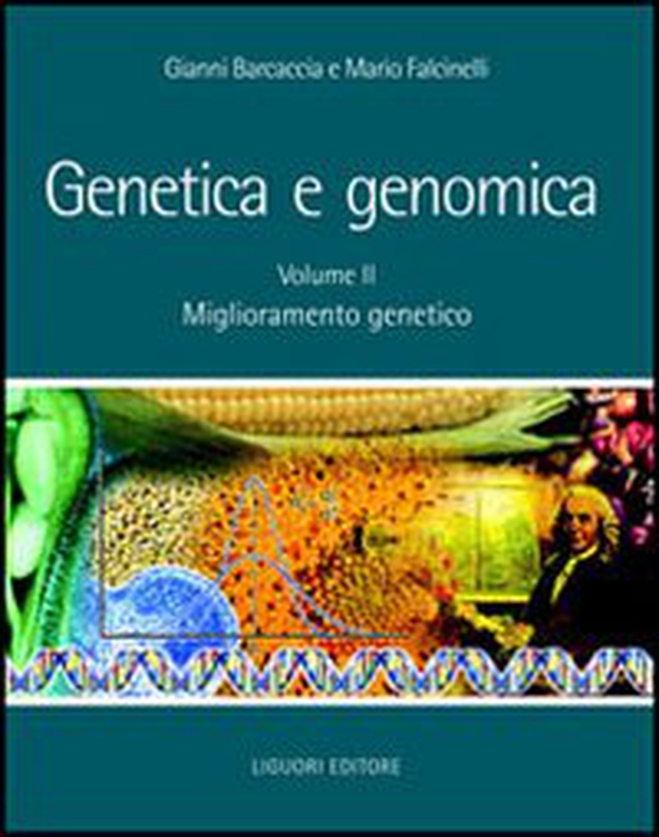 Genetica e genomica - Vol. 2 - Librerie.coop Genetica e genomica - Vol. 2 - Librerie.coop