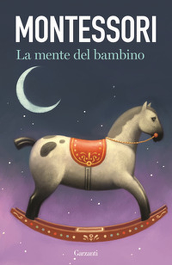 La mente del bambino. Mente assorbente - Librerie.coop La mente del bambino. Mente assorbente - Librerie.coop