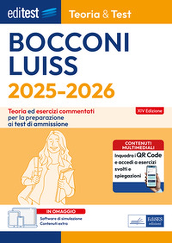 EdiTEST. Bocconi, Luiss. Teoria & test. Teoria ed esercizi commentati per la preparazione ai test di ammissione - Librerie.coop EdiTEST. Bocconi, Luiss. Teoria & test. Teoria ed esercizi commentati per la preparazione ai test di ammissione - Librerie.coop