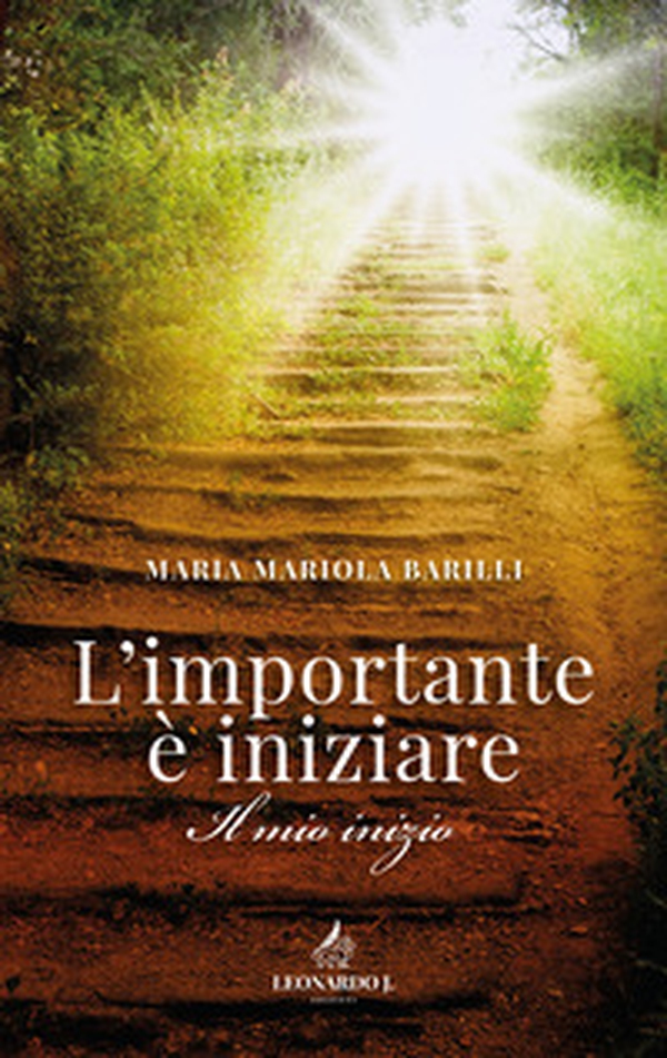 L'importante è iniziare - Librerie.coop L'importante è iniziare - Librerie.coop