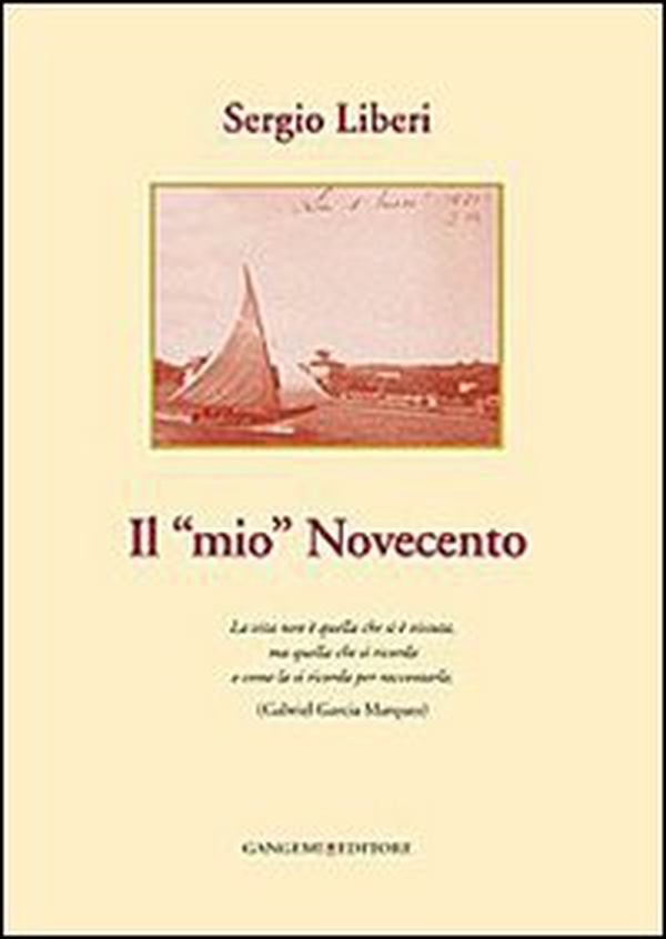 Il mio Novecento - Librerie.coop Il mio Novecento - Librerie.coop