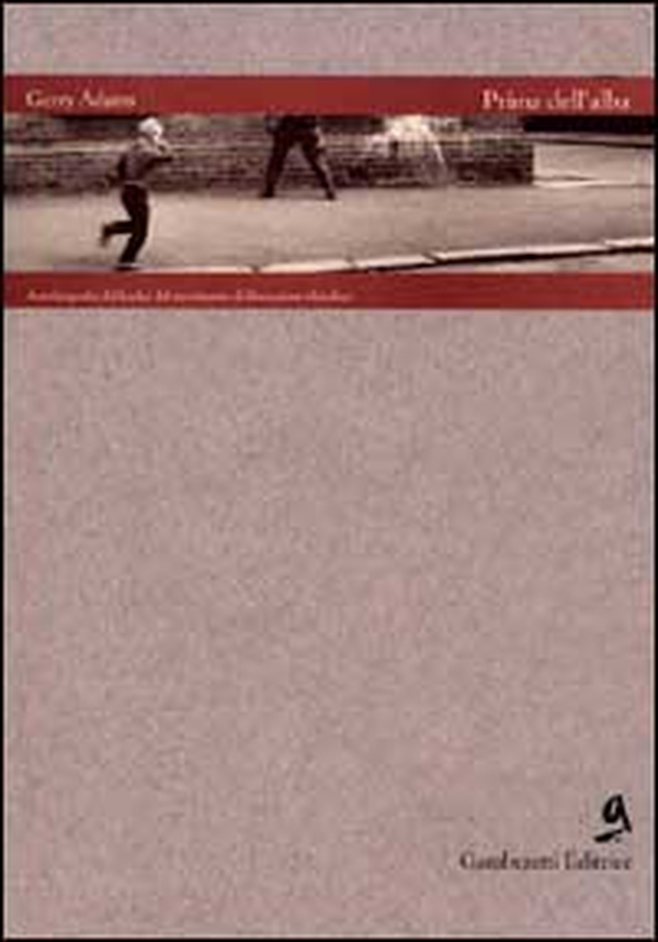 Prima dell'alba. Autobiografia del leader del movimento di liberazione irlandese - Librerie.coop Prima dell'alba. Autobiografia del leader del movimento di liberazione irlandese - Librerie.coop