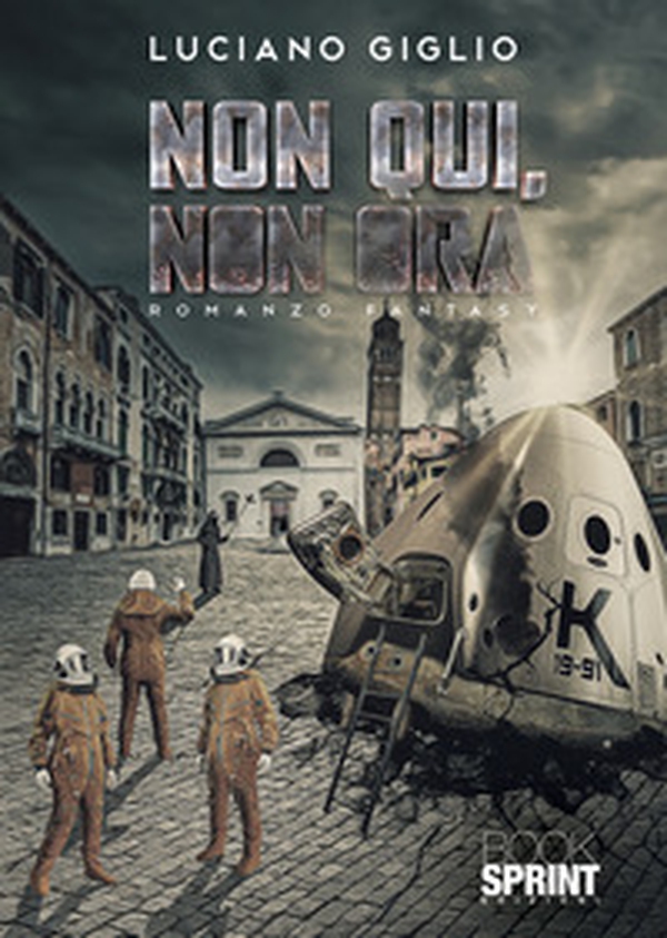 Non qui, non ora - Librerie.coop Non qui, non ora - Librerie.coop