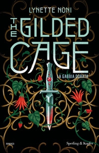 The gilded cage. La gabbia dorata - Librerie.coop