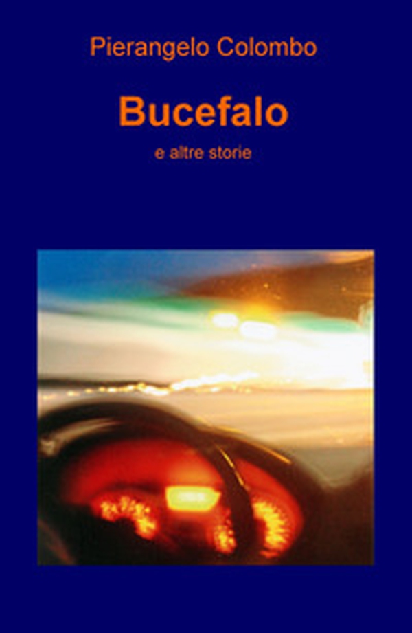 Bucefalo e altre storie - Librerie.coop Bucefalo e altre storie - Librerie.coop