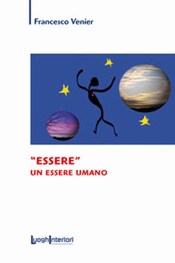 «Essere» un essere umano - Librerie.coop «Essere» un essere umano - Librerie.coop
