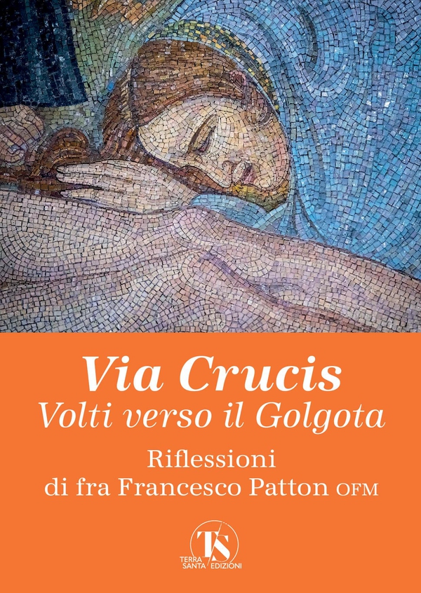 Via Crucis - Librerie.coop Via Crucis - Librerie.coop