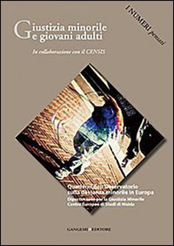 Giustizia minorile e giovani adulti - Librerie.coop Giustizia minorile e giovani adulti - Librerie.coop