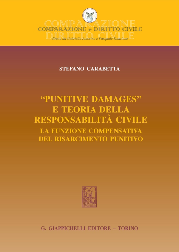 "Punitive damages" e teoria della responsabilità civile - e-Book - Librerie.coop "Punitive damages" e teoria della responsabilità civile - e-Book - Librerie.coop
