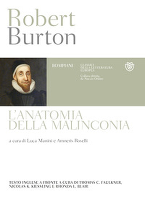 L'anatomia della malinconia. Testo inglese a fronte - Librerie.coop L'anatomia della malinconia. Testo inglese a fronte - Librerie.coop