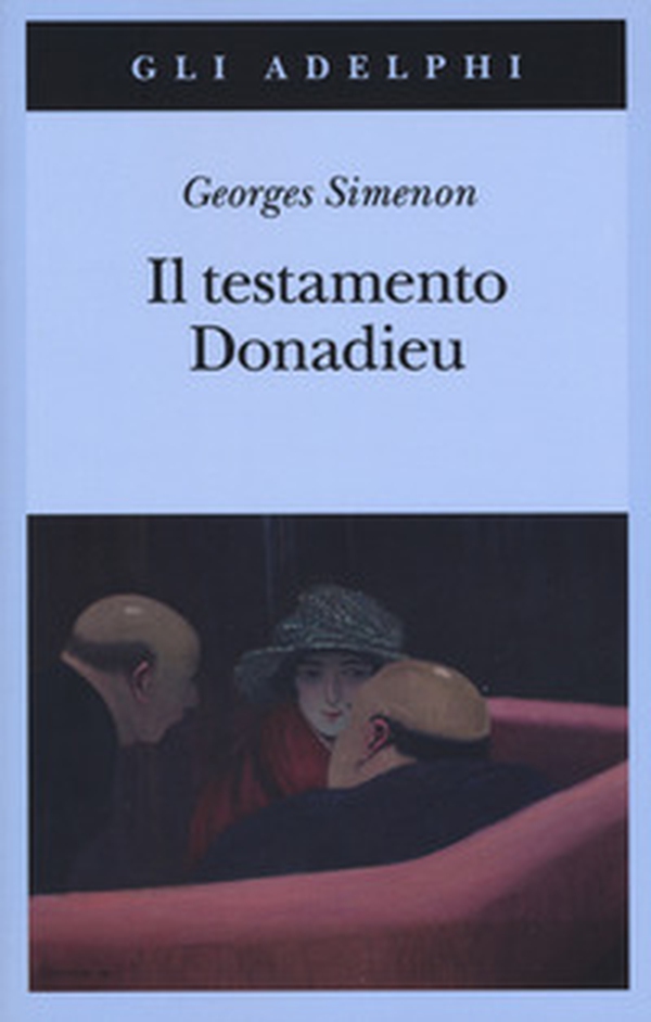Il testamento Donadieu - Librerie.coop Il testamento Donadieu - Librerie.coop