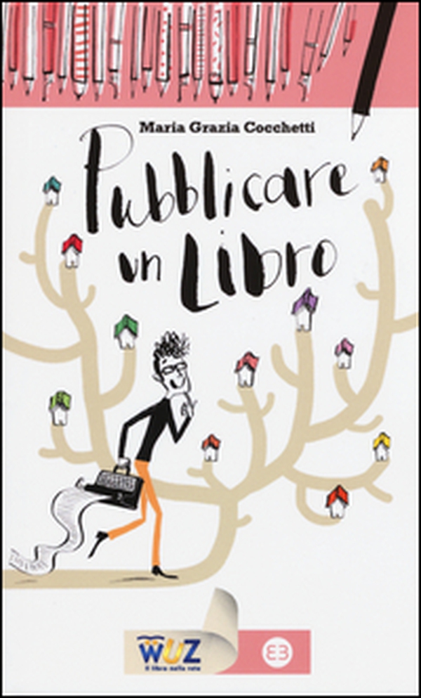 Pubblicare un libro - Librerie.coop Pubblicare un libro - Librerie.coop