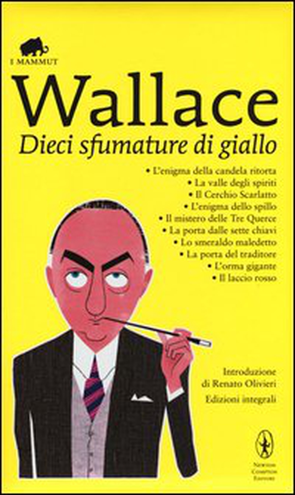 Dieci sfumature di giallo: L'enigma della candela ritorta-La valle degli spiriti-Il cerchio scarlatto-L'enigma dello spillo-Il mistero delle tre querce... - Librerie.coop Dieci sfumature di giallo: L'enigma della candela ritorta-La valle degli spiriti-Il cerchio scarlatto-L'enigma dello spillo-Il mistero delle tre querce... - Librerie.coop