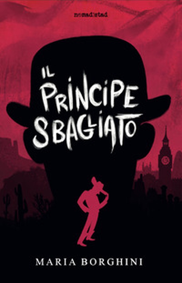 Il principe sbagliato - Librerie.coop Il principe sbagliato - Librerie.coop