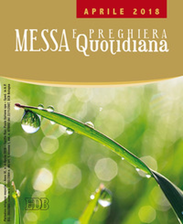 Messa e preghiera quotidiana - Librerie.coop Messa e preghiera quotidiana - Librerie.coop