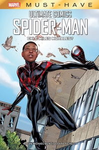 Chi è Miles Morales? Ultimate Comics Spider-Man - Librerie.coop