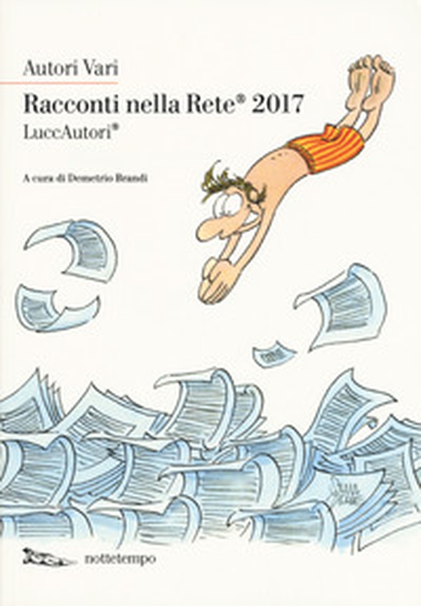Racconti nella rete 2017 - Librerie.coop Racconti nella rete 2017 - Librerie.coop
