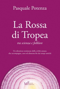 La rossa di Tropea tra scienza e folklore - Librerie.coop