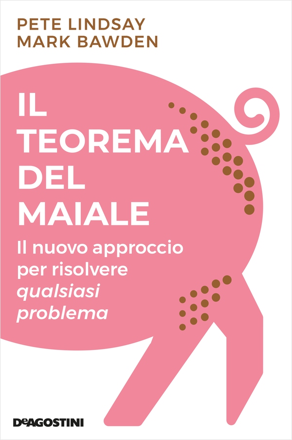 Il teorema del maiale - Librerie.coop Il teorema del maiale - Librerie.coop