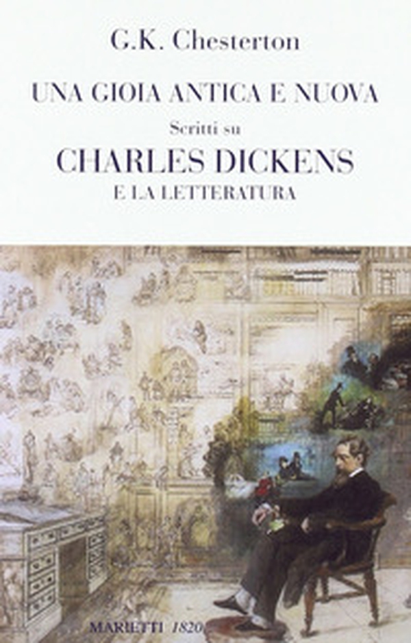 Una gioia antica e nuova. Scritti su Charles Dickens e la letteratura - Librerie.coop Una gioia antica e nuova. Scritti su Charles Dickens e la letteratura - Librerie.coop
