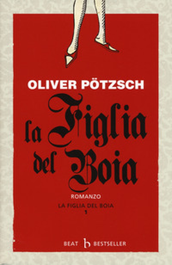 La figlia del boia - Vol. 1 - Librerie.coop La figlia del boia - Vol. 1 - Librerie.coop