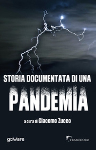 Storia documentata di una pandemia - Librerie.coop