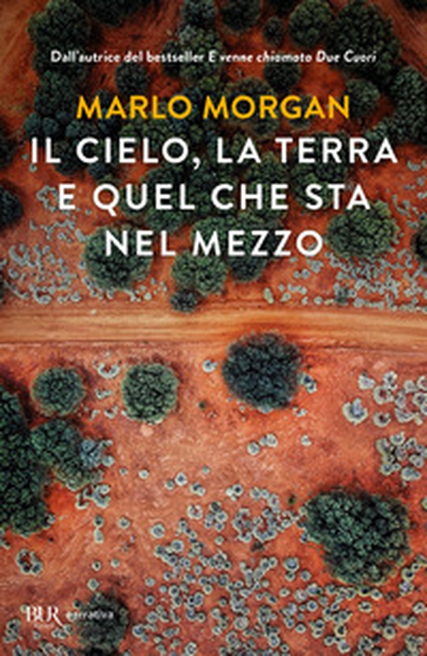 Il cielo, la terra e quel che sta nel mezzo - Librerie.coop Il cielo, la terra e quel che sta nel mezzo - Librerie.coop